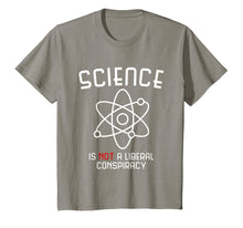 Load image into Gallery viewer, Funny shirts V-neck Tank top Hoodie sweatshirt usa uk au ca gifts for Science is Not a Liberal Conspiracy T-Shirt 2038154
