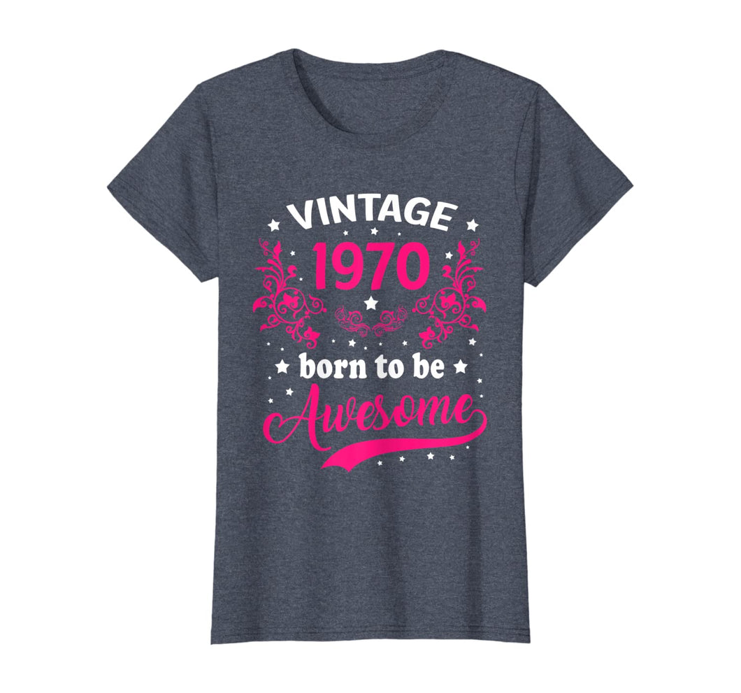 Womens 50th Birthday Gift-Vintage 1970 Classic 2020 Women 50 Years T-Shirt