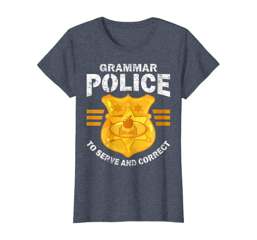 Womens Grammar Police Serve And Correct Funny Costume Idea Gifts T-Shirt