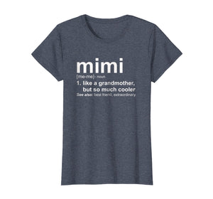 Womens Mimi Like A Grandmother But So Much Cooler T-Shirt
