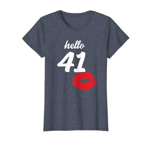 Womens Hello 41 Mom Birthday Gifts For Women's 41st Birthday T-Shirt