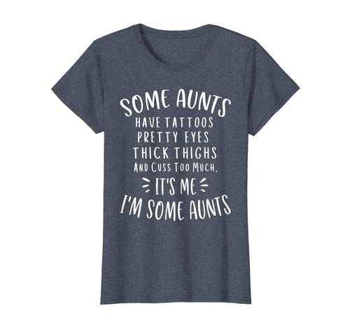Womens Some Aunts Cuss Too Much Shirt Funny Auntie Gifts Aunt T-Shirt 128789