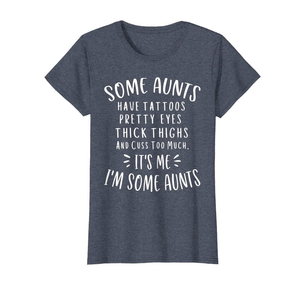 Womens Some Aunts Cuss Too Much Shirt Funny Auntie Gifts Aunt T-Shirt 128789