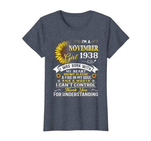 Womens I'm November Girl 1938 81st Birthday Gifts 81 Years Old T-Shirt