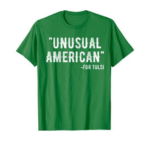 Load image into Gallery viewer, Unusual American for tulsi 2020 T-Shirt
