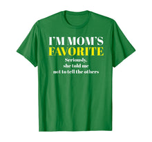 Load image into Gallery viewer, Funny shirts V-neck Tank top Hoodie sweatshirt usa uk au ca gifts for I'm Mom's Favorite Seriously She Told me Not To Tell T-Shirt 244356
