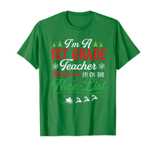 Load image into Gallery viewer, Funny shirts V-neck Tank top Hoodie sweatshirt usa uk au ca gifts for Funny 1st Grade Teacher Christmas I&#39;m On Nice List Xmas Gift T-Shirt 1147490
