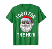 Load image into Gallery viewer, Funny shirts V-neck Tank top Hoodie sweatshirt usa uk au ca gifts for I Do It For The Ho&#39;s Funny Inappropriate Christmas Men Santa T-Shirt 27290
