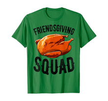 Load image into Gallery viewer, Thanksgiving Friendsgiving Shirt Women Squad Turkey Funny T-Shirt
