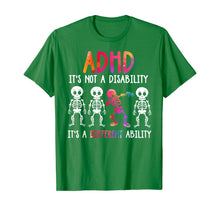 Load image into Gallery viewer, ADHD It&#39;s Not Disability It&#39;s A Different Ability Skeleton T-Shirt 126435
