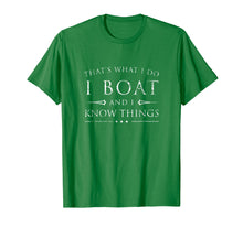 Load image into Gallery viewer, Funny shirts V-neck Tank top Hoodie sweatshirt usa uk au ca gifts for I Boat and I Know Things Shirt, Funny Sarcastic Sailing Gift 1559963
