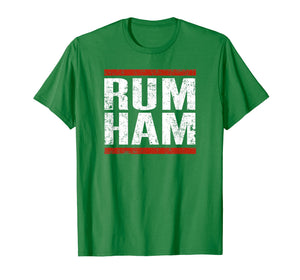 Funny shirts V-neck Tank top Hoodie sweatshirt usa uk au ca gifts for Rum Ham T-Shirt 2126641