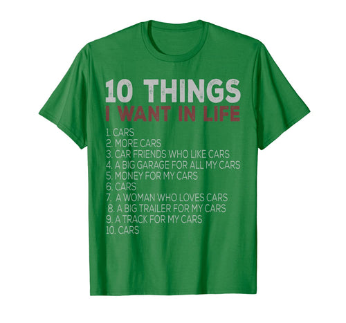 10 Things I Want In My Life Cars More Cars car t shirts 89277