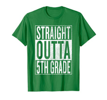 Load image into Gallery viewer, Straight Outta 5th Grade| Great Graduation Gift Shirt
