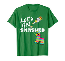 Load image into Gallery viewer, Funny shirts V-neck Tank top Hoodie sweatshirt usa uk au ca gifts for Let's Get Smashed Mexican Cinco De Mayo 2019 Party T-Shirt 2261872
