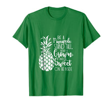 Load image into Gallery viewer, Funny shirts V-neck Tank top Hoodie sweatshirt usa uk au ca gifts for Be A Pineapple | Stand Tall, Wear a Crown &amp; be Sweet S500438 1319981
