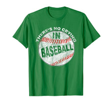Load image into Gallery viewer, Funny shirts V-neck Tank top Hoodie sweatshirt usa uk au ca gifts for There&#39;s No Crying In Baseball I Love Sport Softball Gifts 2298000
