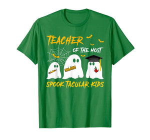 Teacher Of The Most Spooktacular Kids Teacher Halloween Gift T-Shirt