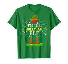 Load image into Gallery viewer, Funny shirts V-neck Tank top Hoodie sweatshirt usa uk au ca gifts for I&#39;m The Jolly Af Elf Matching Family Elf Christmas Gifts T-Shirt 887601
