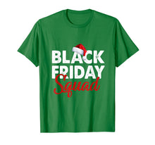 Load image into Gallery viewer, Funny shirts V-neck Tank top Hoodie sweatshirt usa uk au ca gifts for Black Friday Squad Shopping Team Christmas Matching Family T-Shirt 1098938
