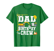 Load image into Gallery viewer, Mens Dad Birthday Crew Shirt Gift Construction Birthday Party TShirt164259
