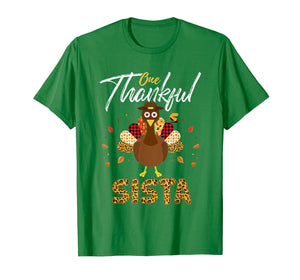 Funny shirts V-neck Tank top Hoodie sweatshirt usa uk au ca gifts for One Thankful Sista Sister Turkey Thanksgiving Family gift T-Shirt 1179995