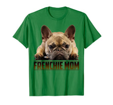 Load image into Gallery viewer, Funny shirts V-neck Tank top Hoodie sweatshirt usa uk au ca gifts for Frenchie Mom Shirt Mother&#39;s Day Gift for French Bulldog Mom T-Shirt 297577
