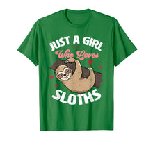 Load image into Gallery viewer, Just A Girl Who Loves Sloths T-Shirt-1931032
