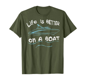 Funny shirts V-neck Tank top Hoodie sweatshirt usa uk au ca gifts for Life is Better on a Boat Captain Boater Boating Pontoon Tee T-Shirt 129225