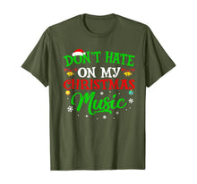 Load image into Gallery viewer, Ugly Christmas Don_t Hate On My Christmas Music T-Shirt
