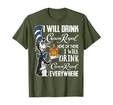 Load image into Gallery viewer, Funny shirts V-neck Tank top Hoodie sweatshirt usa uk au ca gifts for I Will Drink-Crowns TShirt Royals here Or There T-Shirt 194605
