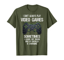 Load image into Gallery viewer, Funny shirts V-neck Tank top Hoodie sweatshirt usa uk au ca gifts for I Don&#39;t Always Play Video Games Funny Gamer Gift Boys Teens T-Shirt 440465

