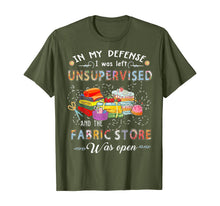 Load image into Gallery viewer, Funny shirts V-neck Tank top Hoodie sweatshirt usa uk au ca gifts for In My Defense I Was Left Unsupervised And The Fabric Store T-Shirt 145341
