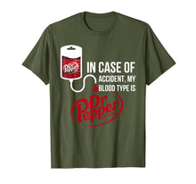 Load image into Gallery viewer, Funny shirts V-neck Tank top Hoodie sweatshirt usa uk au ca gifts for In Case-of Accident My-Blood Type is-Dr-Pepper&#39;s T-Shirt 160212
