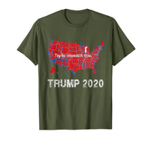 Load image into Gallery viewer, Support Trump 2020 Try to impeach this T-Shirt
