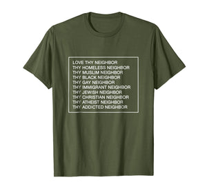 Funny shirts V-neck Tank top Hoodie sweatshirt usa uk au ca gifts for Love Thy Neighbor Funny T-shirt 2039254