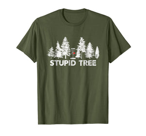 Funny shirts V-neck Tank top Hoodie sweatshirt usa uk au ca gifts for Funny Disc Golf Shirt For Men Women and Kids | Stupid Tree 1832904