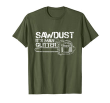 Load image into Gallery viewer, Mens Lumberjack T-Shirt Sawdust Is Man Glitter Chainsaw Funny
