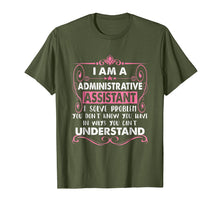 Load image into Gallery viewer, Funny shirts V-neck Tank top Hoodie sweatshirt usa uk au ca gifts for I Am An Administrative Assistant tshirt 3836076
