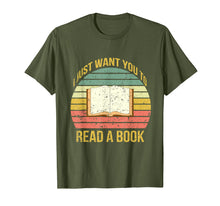 Load image into Gallery viewer, Funny shirts V-neck Tank top Hoodie sweatshirt usa uk au ca gifts for I Just Want You To Read A Book Books Lover Gifts T Shirt 1171596

