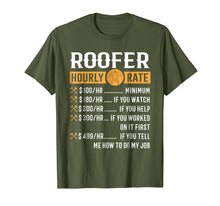 Load image into Gallery viewer, Funny shirts V-neck Tank top Hoodie sweatshirt usa uk au ca gifts for Funny Roofer Gifts - Roofer Hourly Rate T-Shirt 1106850
