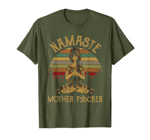 Namaste Motherfucker Funny Adult Swearing Humor T-Shirt 122375