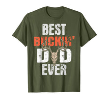 Load image into Gallery viewer, Mens best buckin dad ever hunter deer buck stag game father&#39;s day
