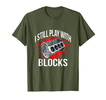 Load image into Gallery viewer, Funny shirts V-neck Tank top Hoodie sweatshirt usa uk au ca gifts for I Still Play With Blocks Funny Mechanic T Shirt 2227726
