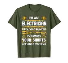 Load image into Gallery viewer, Funny shirts V-neck Tank top Hoodie sweatshirt usa uk au ca gifts for Funny Electrician Gifts - I&#39;m An Electrician T-Shirt 1177535
