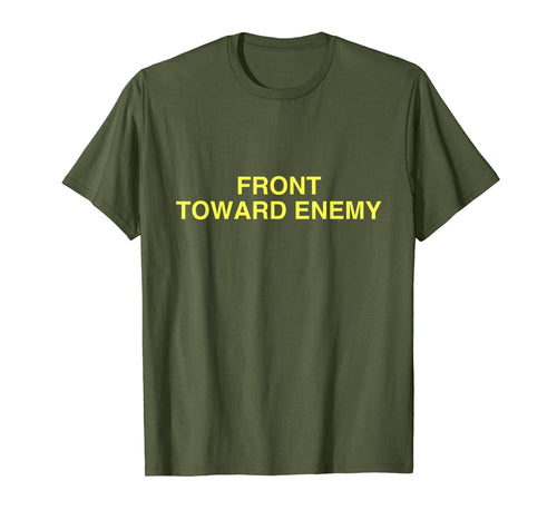 Mens Military Front Toward Enemy Claymore Mine T-Shirt-960261