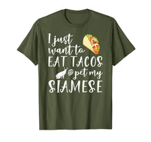 Load image into Gallery viewer, I Just Want To Eat Tacos And Pet My Siamese Cat Funny Gift T-Shirt-4024724
