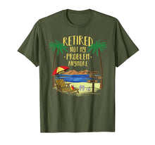 Load image into Gallery viewer, Retired Not My Problem Anymore 2020 Retirement Gifts Ideas T-Shirt-331741
