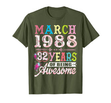 Load image into Gallery viewer, March 1988 32 Years Old 32nd Birthday Gifts For Girls Women T-Shirt-1833285
