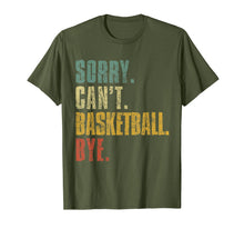Load image into Gallery viewer, Sorry Can&#39;t Basketball Bye Funny Vintage Retro Distressed TShirt883262
